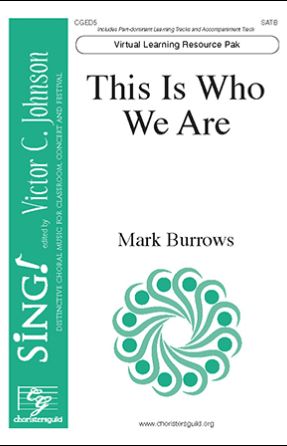This Is Who We Are SATB - Mark Burrows