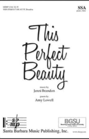 This Perfect Beauty SSA - Jenni Brandon