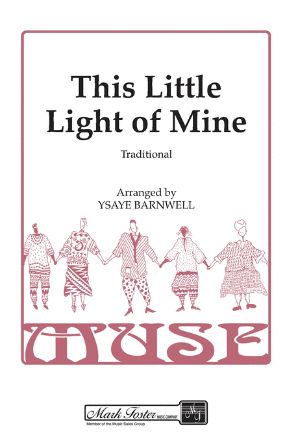 This Little Light Of Mine SSAA - Arr. Ysaye Barnwell