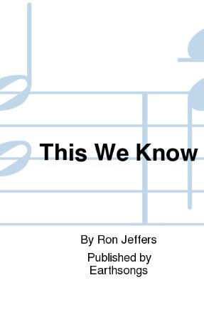 This We Know - Ron Jeffers