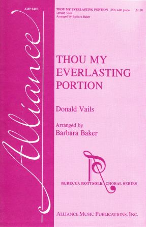 Thou My Everlasting Portion SSA - Arr. Barbara Baker