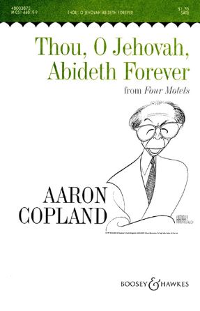 Thou, O Jehovah, Abideth Forever SATB - Aaron Copland