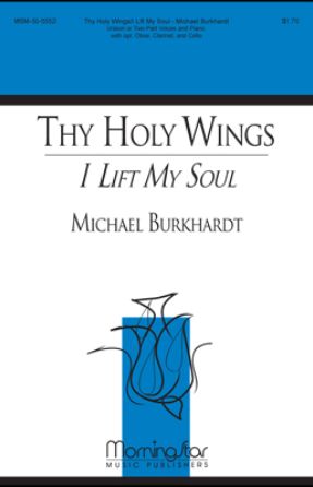 Thy Holy Wings 2-Part - Michael Burkhardt