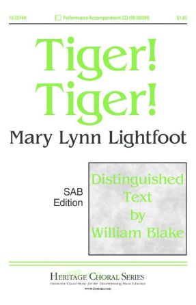 Tiger! Tiger! SAB - Mary Lynn Lightfoot