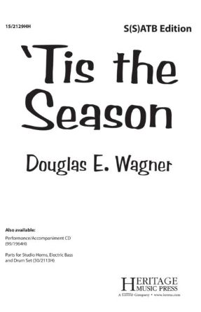 Tis The Season SATB - Douglas E. Wagner