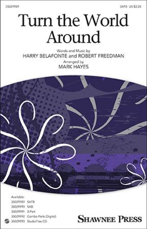 Turn The World Around SAB - Arr. Mark Hayes