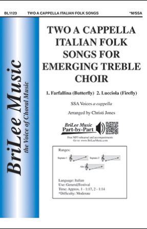 Two A Cappella Italian Folk Songs for Emerging Treble Choir - arr. Christi Jones