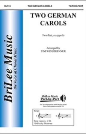 Two German Carols 2-Part - arr. Tim Winebrenner