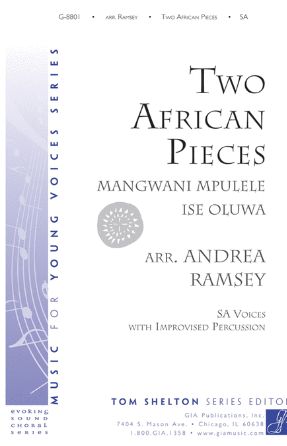 Two African Pieces SA - Arr. Andrea Ramsey