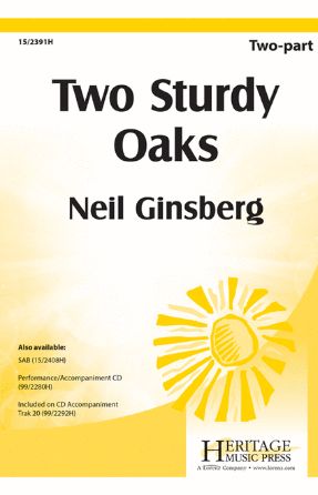Two Sturdy Oaks 2-Part - Neil Ginsberg