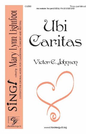 Ubi Caritas 3-Part Mixed - Victor C. Johnson