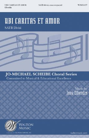 Ubi Caritas Et Amor SATB - Josu Elberdin