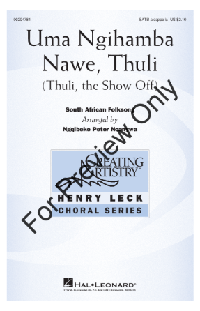 Uma Ngihamba Nawe, Thuli SATB - arr. Ngqibeko Peter Ncanywa