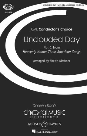 Unclouded Day TTBB - Arr. Shawn Kirchner