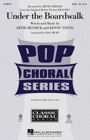 Under the Boardwalk SATB - arr. Mac Huff