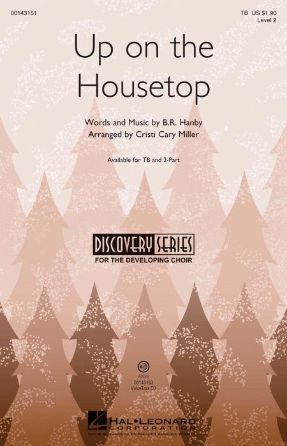 Up On The Housetop TB - Arr. Cristi Cary Miller
