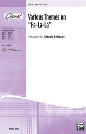 Various Themes On Fa-La-La SSA - Arr. Chuck Bridwell