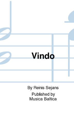 Vindo SATBB - Reinis Sejans