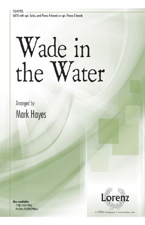 Wade in the Water SATB - arr. Mark Hayes