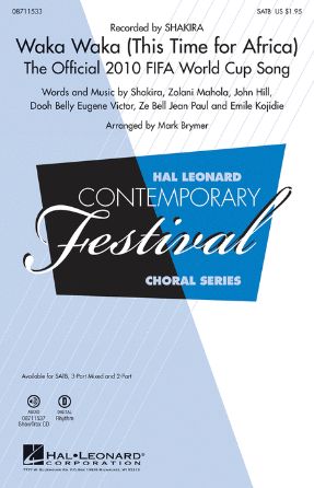 Waka Waka 3-Part Mixed - Arr. Mark Brymer