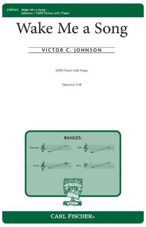 Wake Me A Song SATB - Victor C. Johnson
