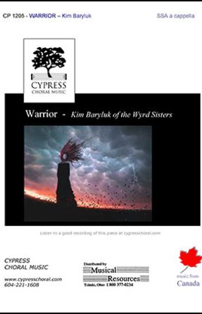 Warrior SSA (With Chant) - Kim Baryluk, Arr. Natasha Blackwood