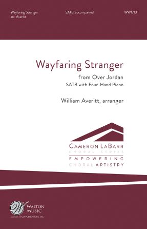 Wayfaring Stranger (Over Jordan) SATB - Arr. William Averitt