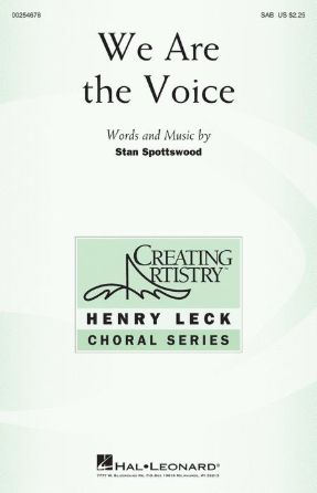 We Are the Voice SAB - Stan Spottswood