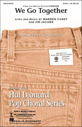 We Go Together 2-Part - Arr. Ed Lojeski