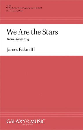 We Are The Stars SSAA - James Eakin III