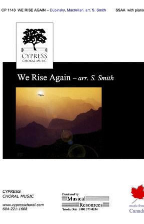 We Rise Again SSAA - Arr. Stephen Smith