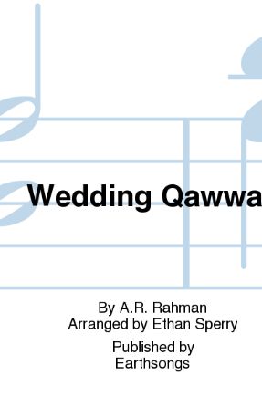 Wedding Qawwali SSAA - arr. Ethan Sperry