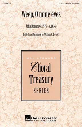 Weep, O Mine Eyes TTBB - John Bennet