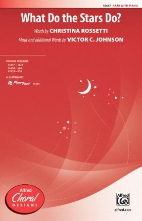 What Do the Stars Do SATB - Victor C. Johnson