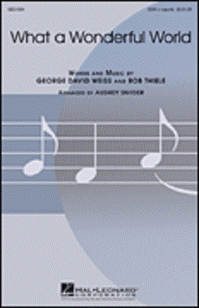 What A Wonderful World SSAA - Arr. Audrey Snyder