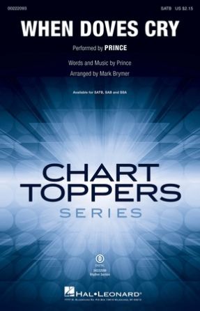 When Doves Cry SATB - Arr. Mark Brymer