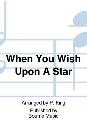 When You Wish Upon A Star SSA - Arr. Pete King