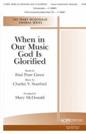 When In Our Music God Is Glorified SATB - Arr. Mary McDonald