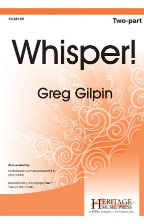 Whisper! 2-Part - Greg Gilpin