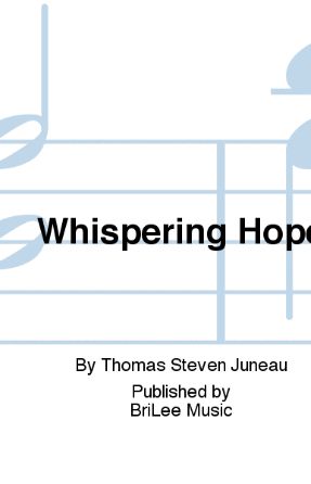 Whispering Hope SA - Thomas Juneau