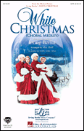 White Christmas (Choral Medley) SAB - arr. Mac Huff
