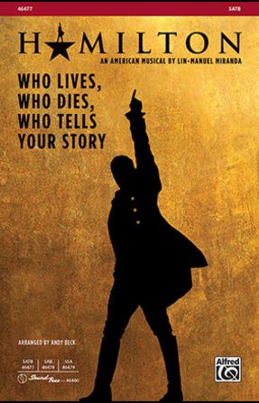 Who Lives, Who Dies, Who Tells Your Story SATB - arr. Andy Beck