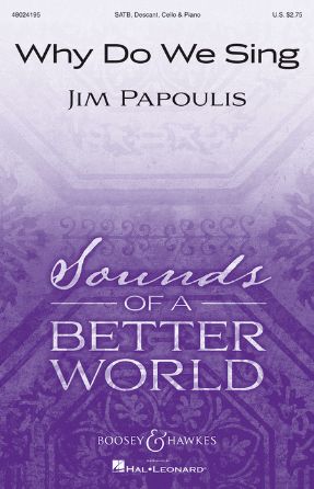 Why Do We Sing SATB - Jim Papoulis