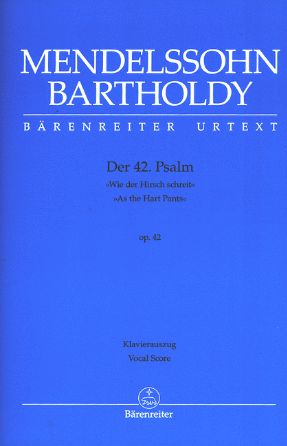 Wie der Hirsch schreit nach frischem Wasser (Psalm 42) SATB - Felix Mendelssohn