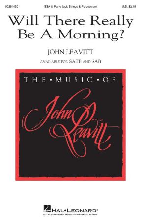 Will There Really Be A Morning SSA - John Leavitt LW1