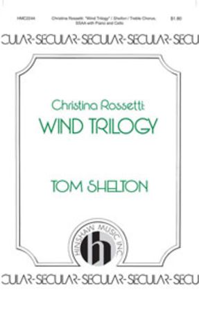Wind Trilogy SSAA - Tom Shelton