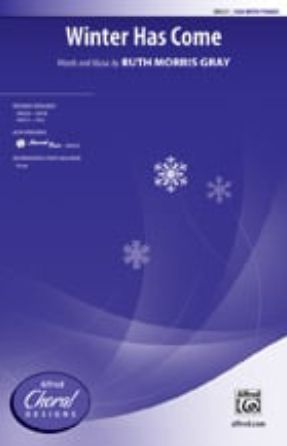 Winter Has Come SSA - Ruth Morris Gray