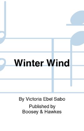 Winter Wind 2-Part Treble - Victoria Ebel-Sabo