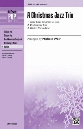Winter Wonderland (A Christmas Jazz Trio) SSAA - arr. Michele Weir