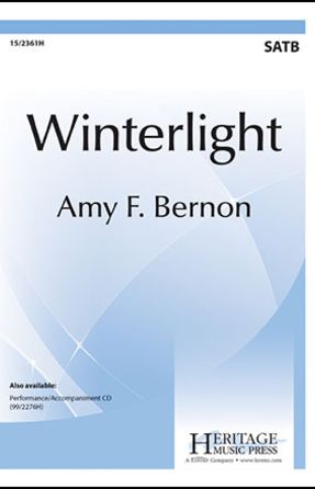 Winterlight SATB - Amy F. Bernon